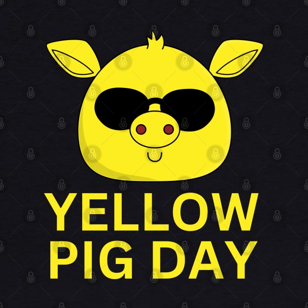 Happy Yellow Pig Day Funny Pigs and Animals by starryskin